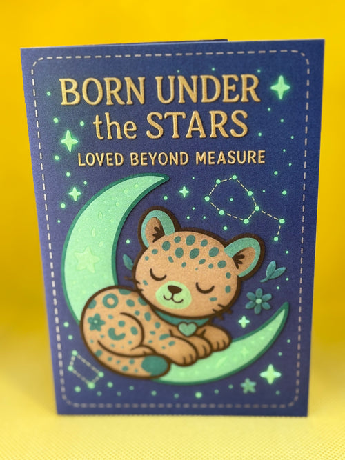Born Under the Stars Baby Card – Embossed 4x6" New Baby Greeting